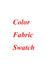 Color Fabric Swatches